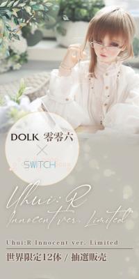 DOLK x Rei Rei Roku x SWITCH Uhui:R Innocent ver. Limited